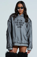IF IM TOO MUCH SWEATSHIRT