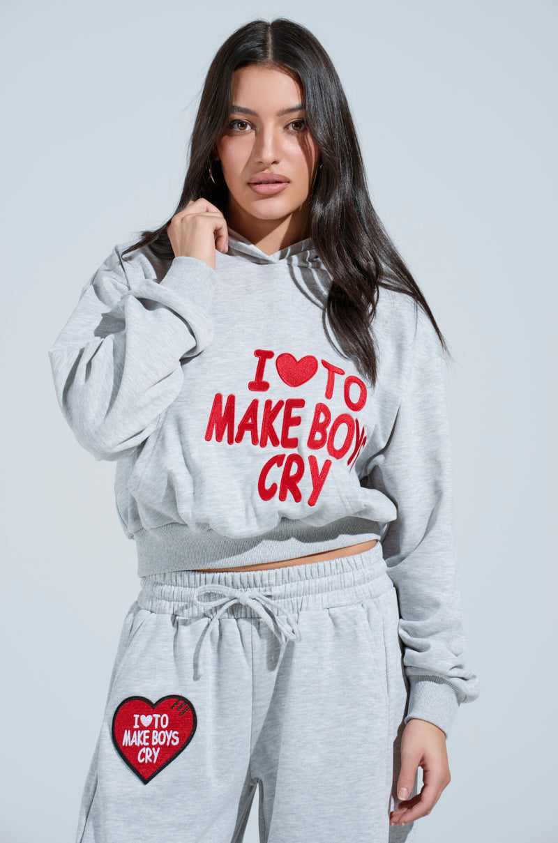 I LOVE TO MAKE BOYS CRY HOODED SWEATSHIRT
